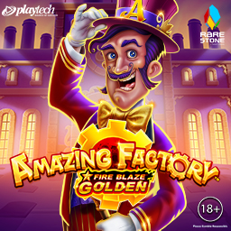 Persentase RTP untuk Fire Blaze Golden: Amazing Factory oleh Play Tech